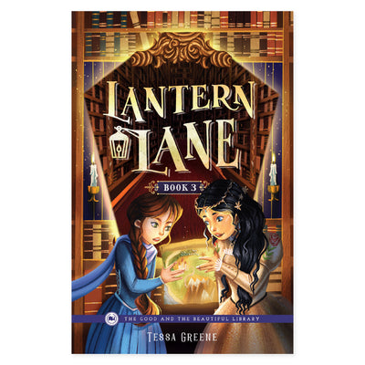 The cover of Lantern Lane book three by Tessa Greene | The Good and the Beautiful