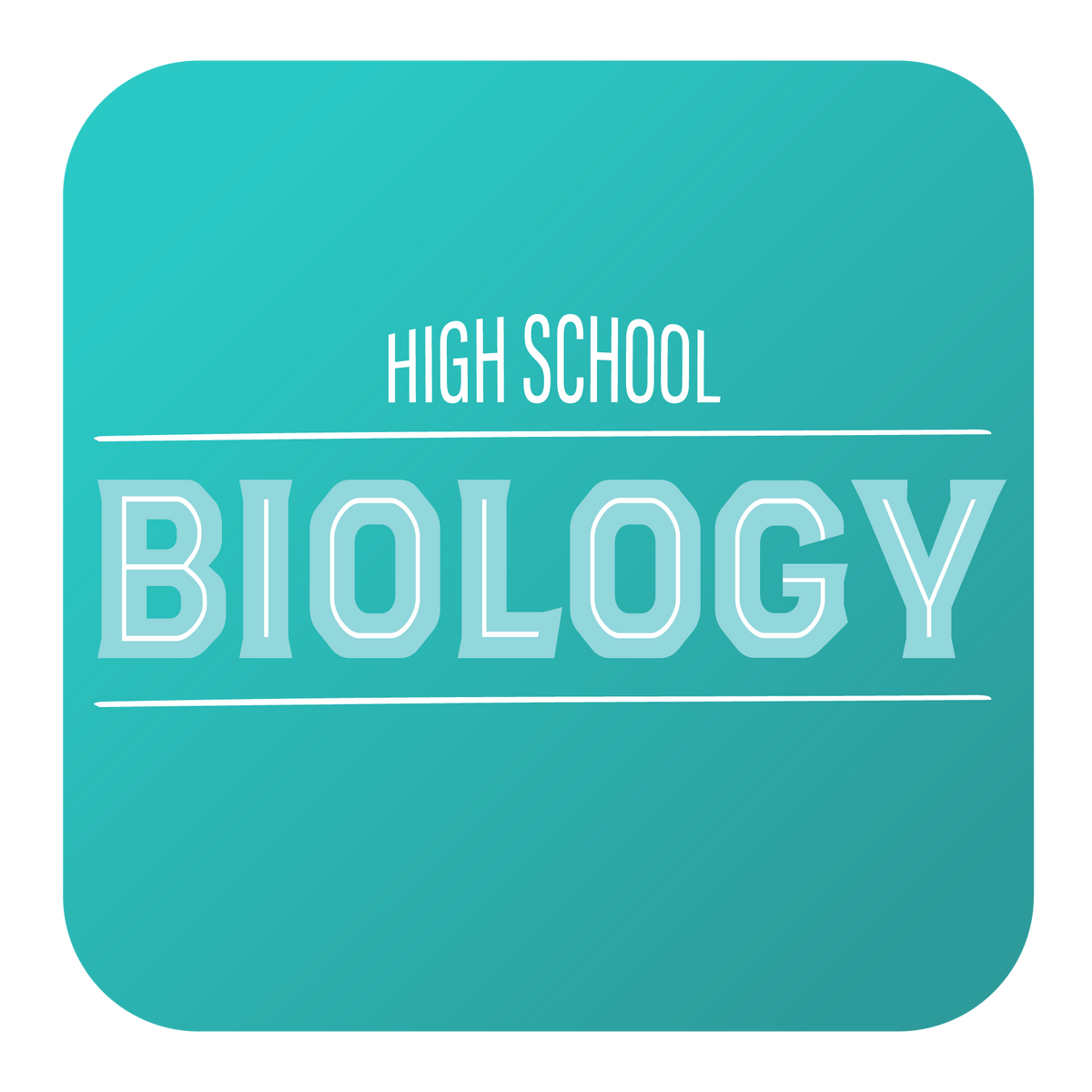High School Biology | The Good and the Beautiful 