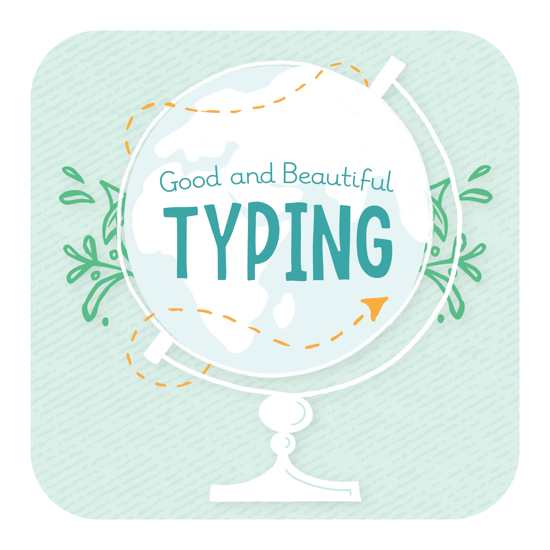 Good and Beautiful Typing | The Good and the Beautiful 