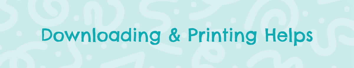 The text "Downloading and Printing Helps" | The Good and the Beautiful