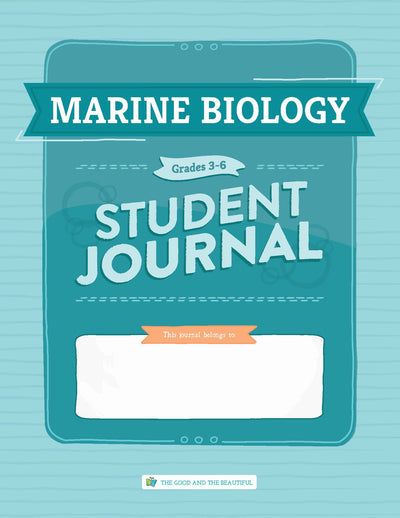 Marine Biology: Student Journal Grades 3-6: One Per Student