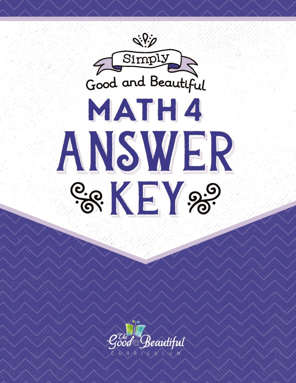 Math 4: Quick Start | The Good and the Beautiful