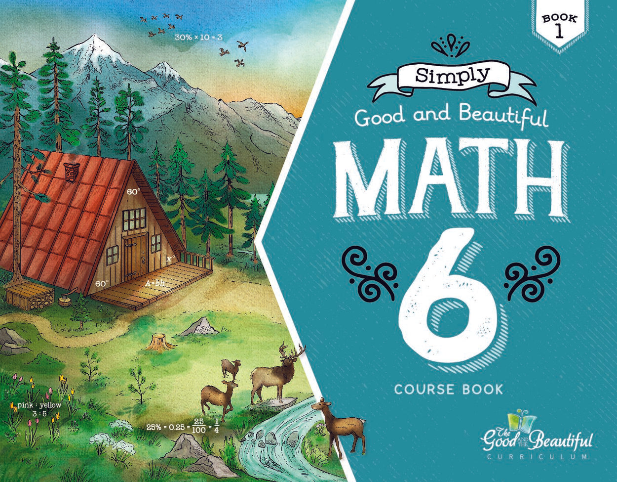 Math 6: Quick Start | The Good and the Beautiful