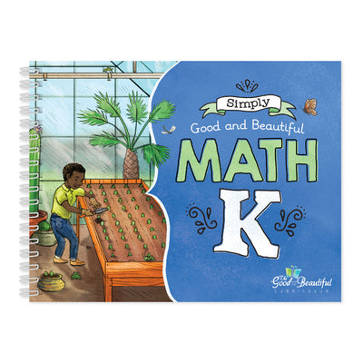 Math K Course Book | The Good and the Beautiful