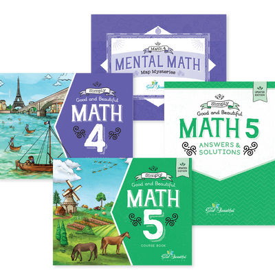A collage of math 4 and 5 course materials | The Good and the Beautiful