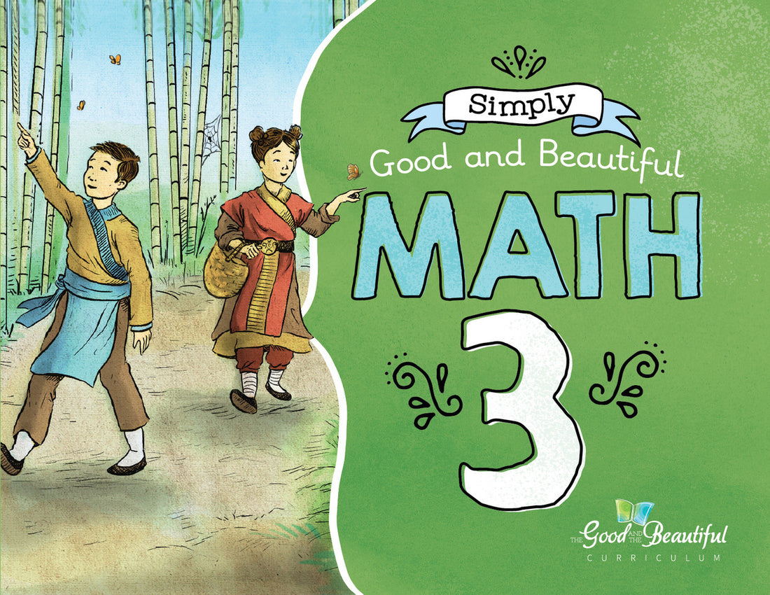 Course Book: Math 3 – The Good and the Beautiful
