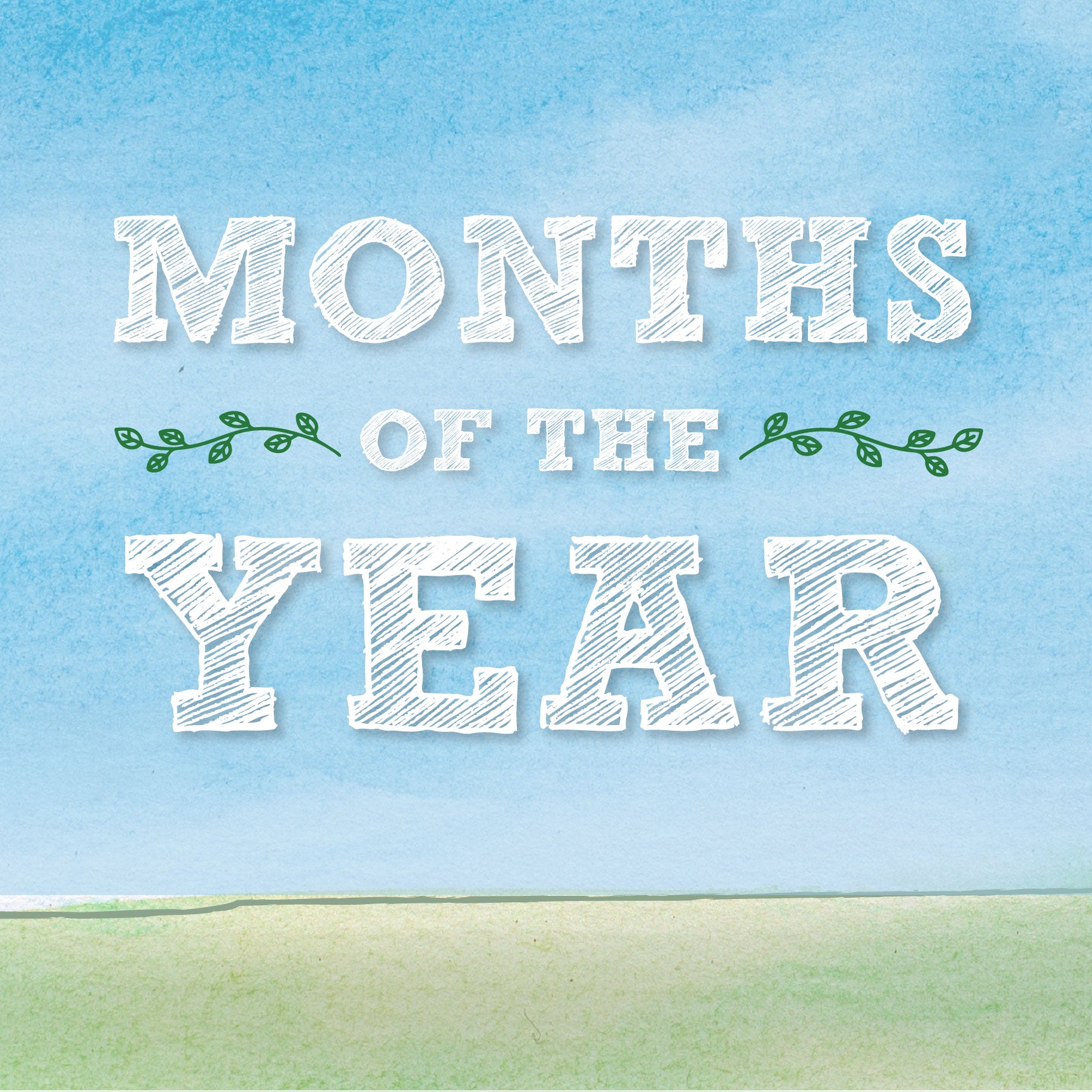 Months of the Year | The Good and the Beautiful
