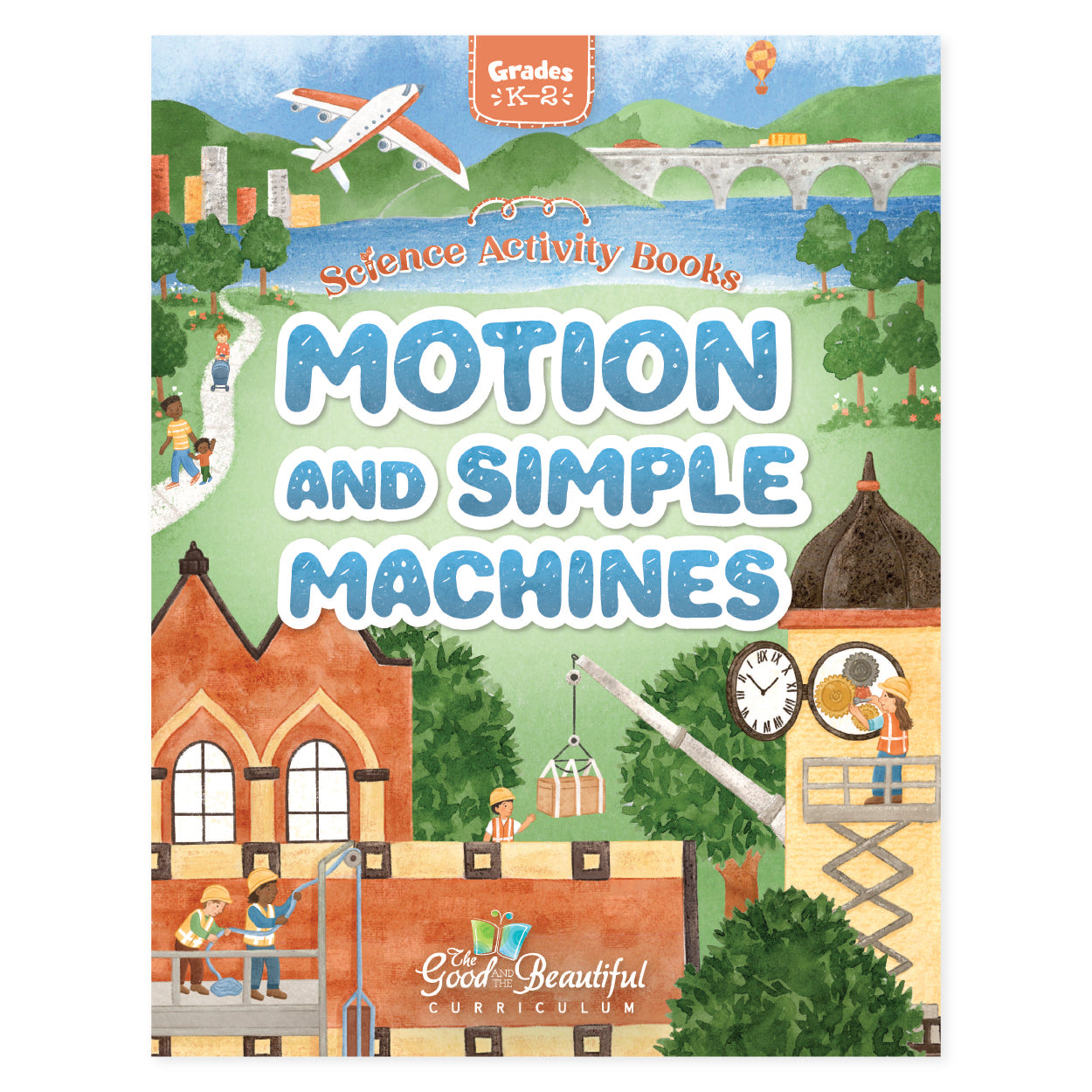 Motion and Simple Machines science activity book for grades K-2 | The Good and the Beautiful