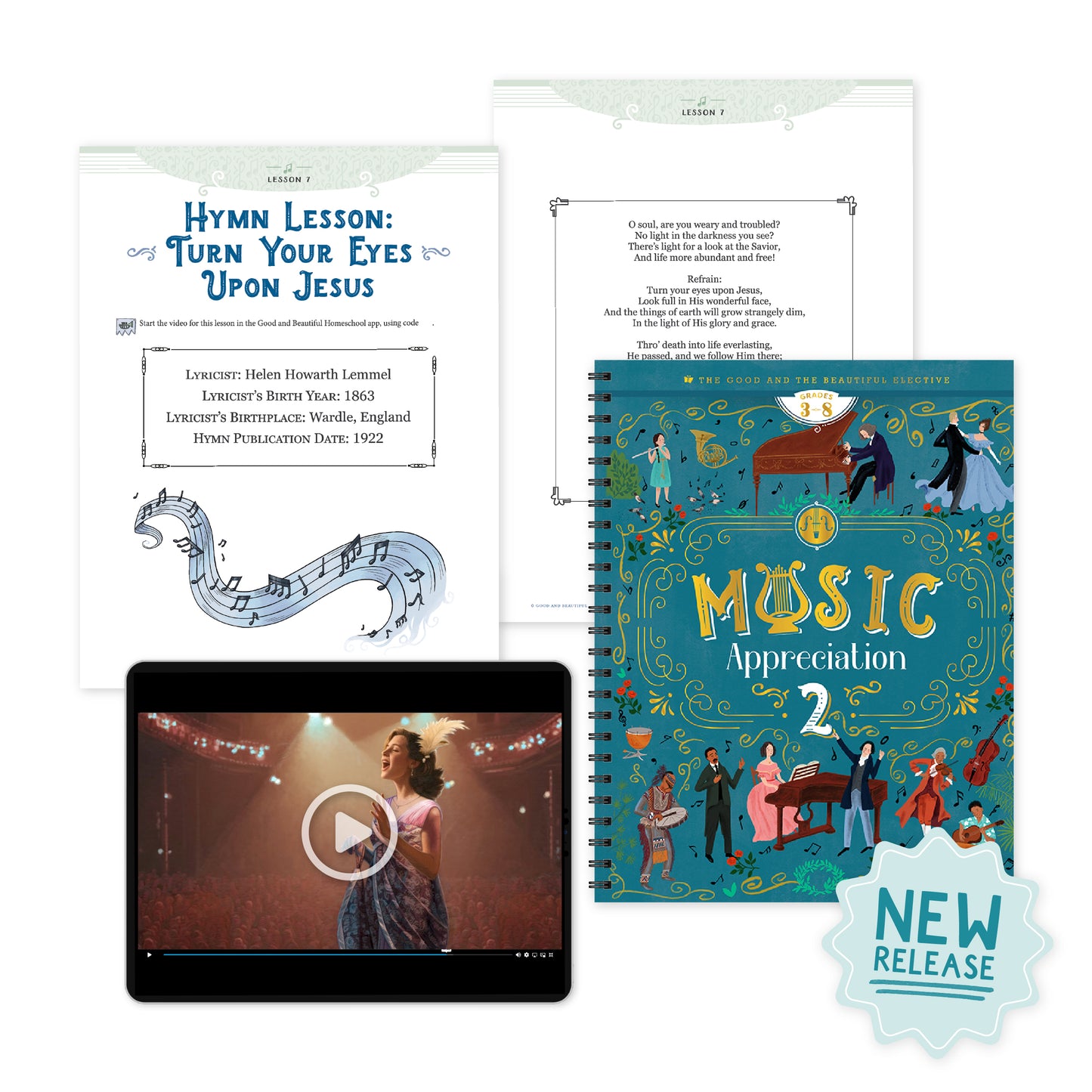 The elective Music Appreciation 2 with sample pages and a video with a sticker that says "New Release" | The Good and the Beautiful