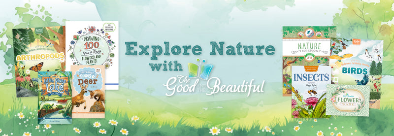 Nature-themed book series with trees, flowers, and a clear sky banner image | Explore Nature with The Good and the Beautiful