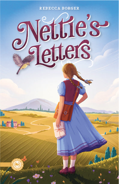 The cover of the book "Nettie's Letters" by Rebecca Borger | The Good and the Beautiful