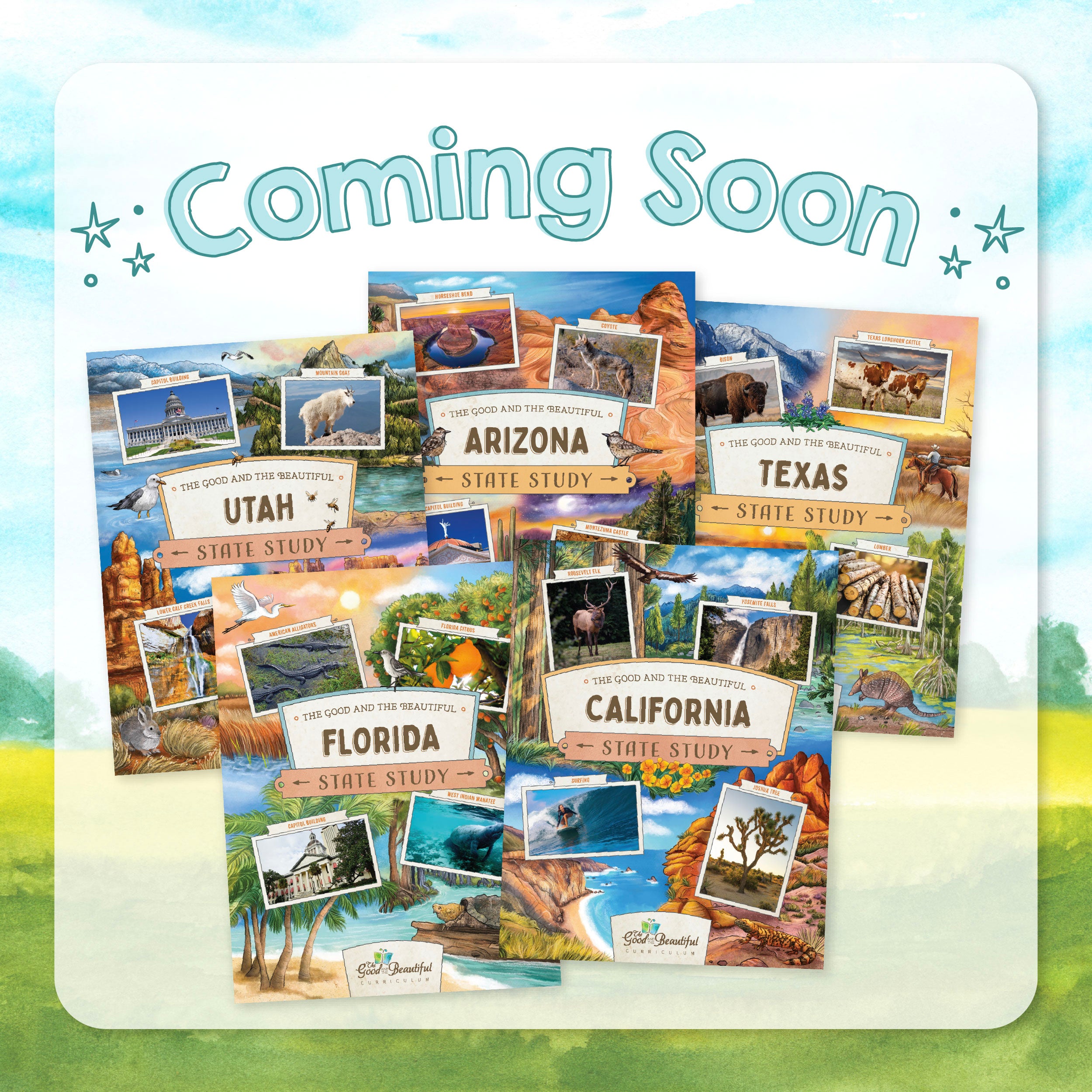 The text "Coming Soon" above a collage of state study unit books | The Good and the Beautiful