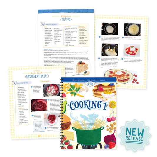 New Release | Cooking 1 Elective | The Good and the Beautiful