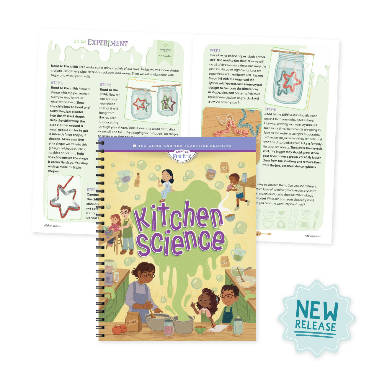 New Release | Kitchen Science Elective | The Good and the Beautiful