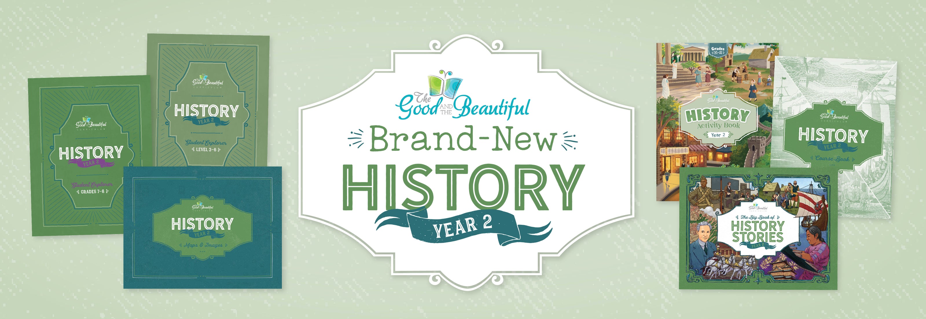 Email banner for the brand new history year 2 course with six book covers displayed | The Good and the Beautiful