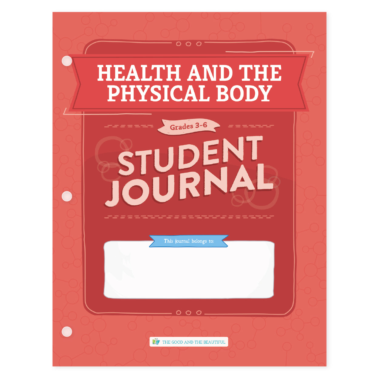Health and the Physical Body student journal for grades 3-6 | The Good and the Beautiful
