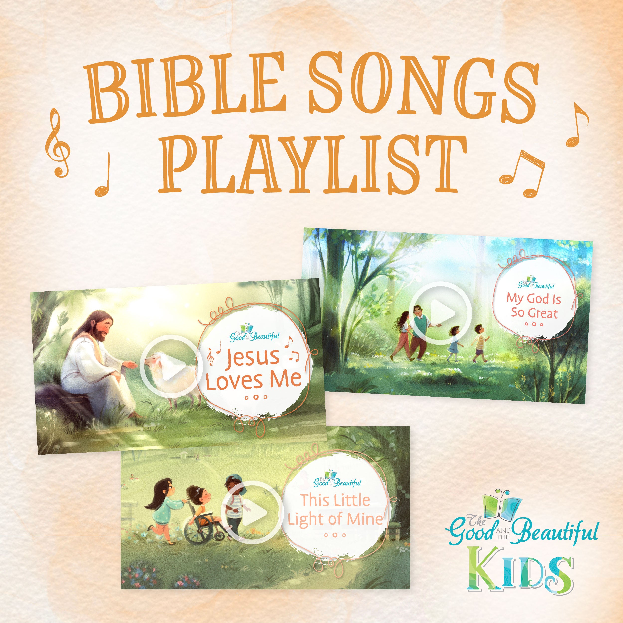 Bible Songs Playlist Video Collage | The Good and the Beautiful