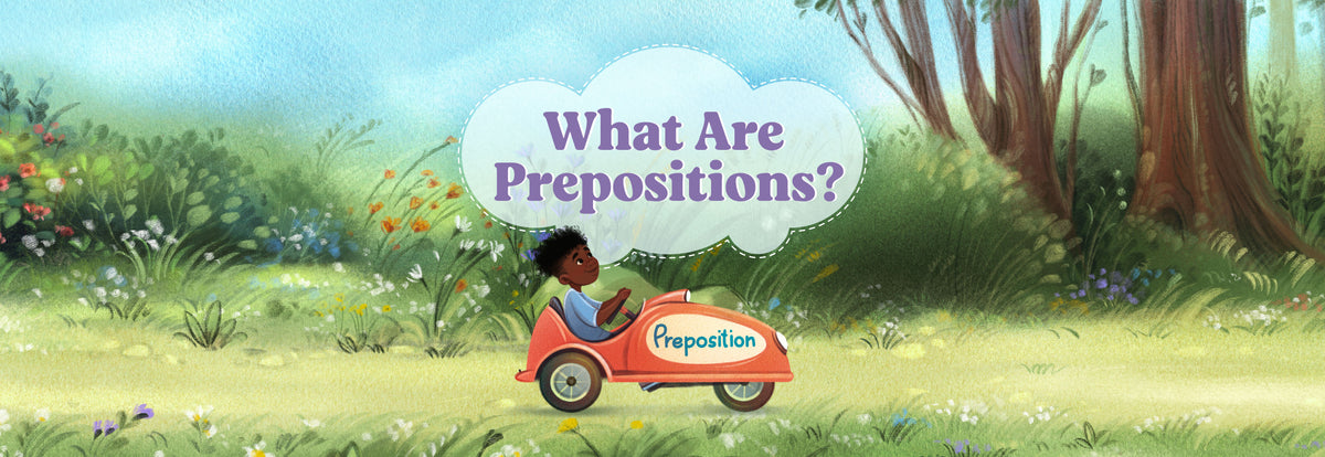 What Are Prepositions? – The Good and the Beautiful