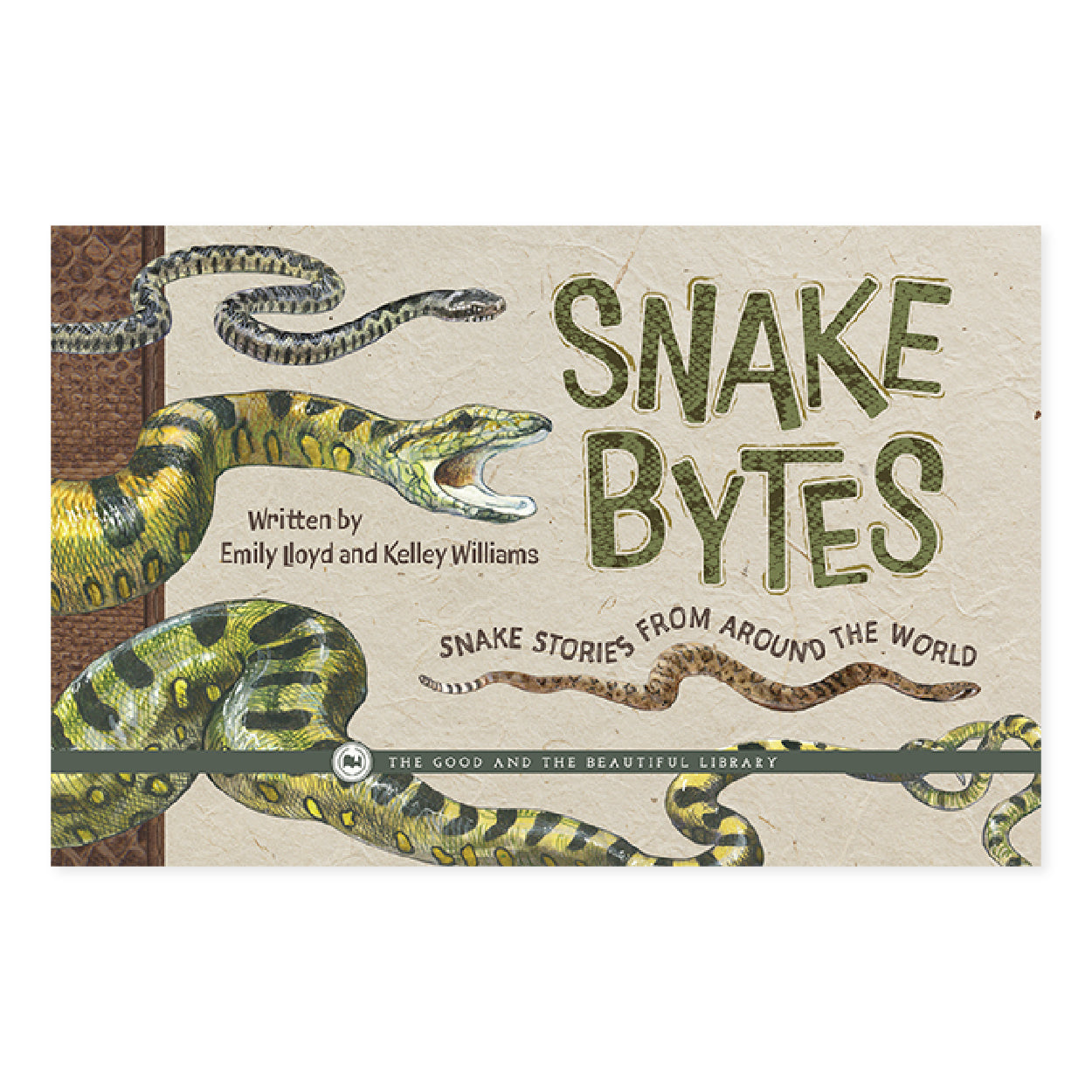 Snake Bytes: Snake Stories from Around the World by Emily Lloyd and Kelley Williams | The Good and the Beautiful