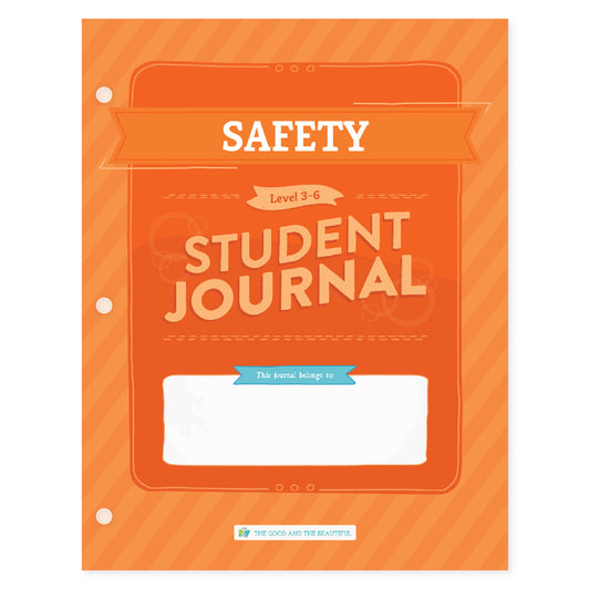 Safety: Student Journal Grades 3-6: One Per Student