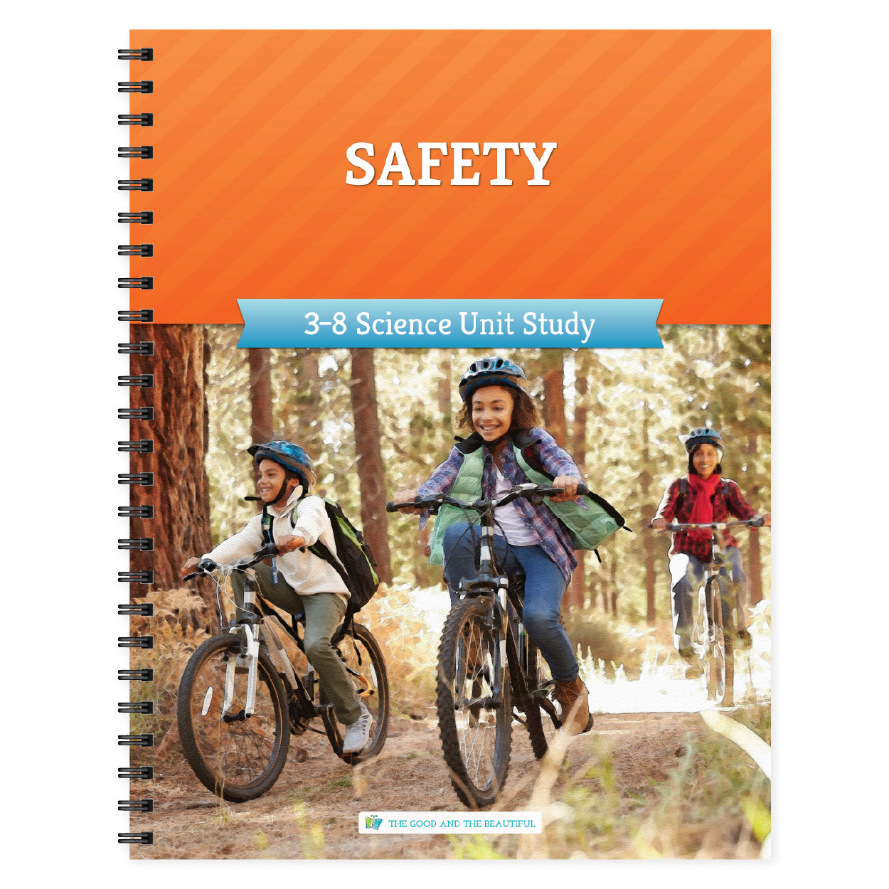 Safety 3-8 science unit study book cover | The Good and the Beautiful