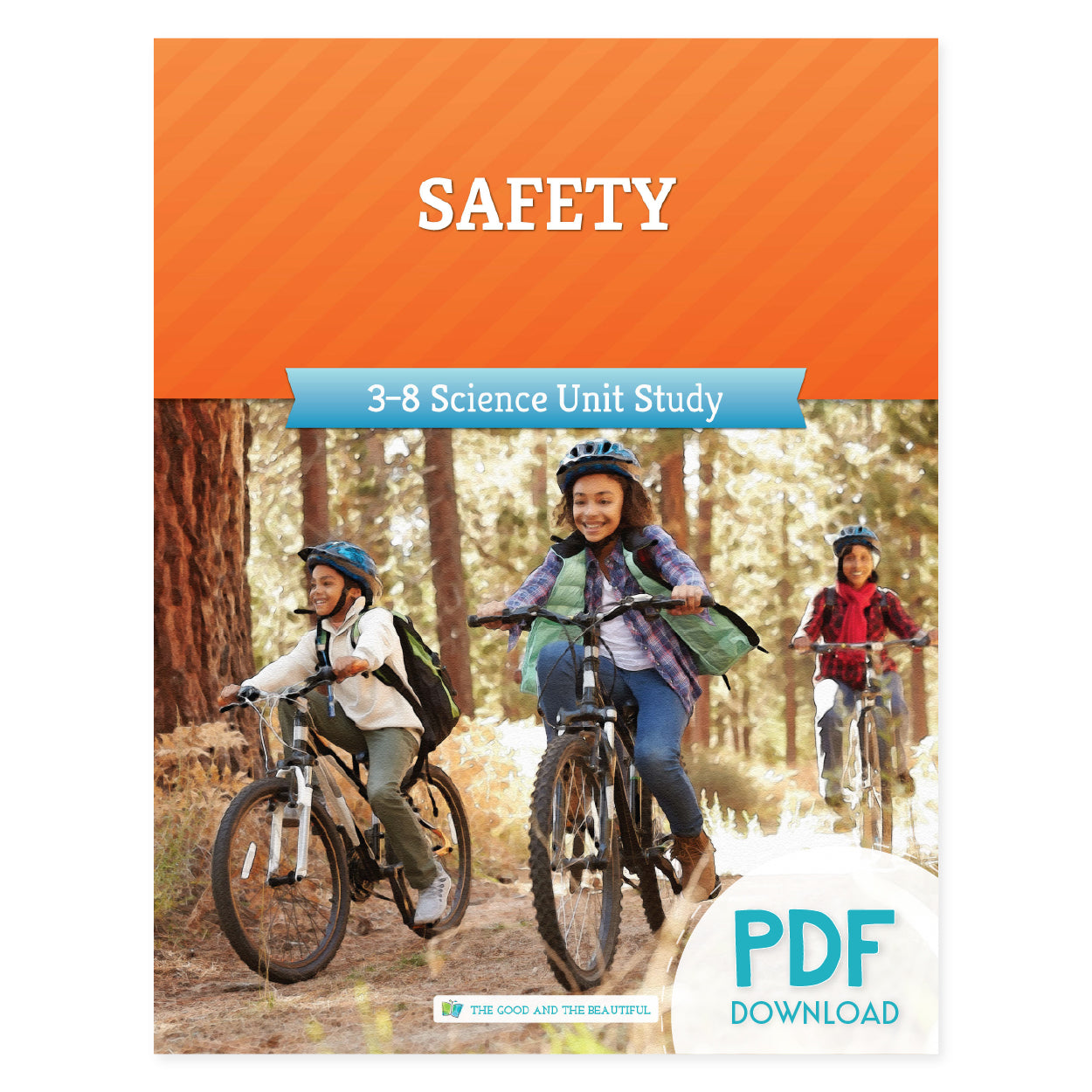 Safety: Course Book (PDF) – The Good and the Beautiful
