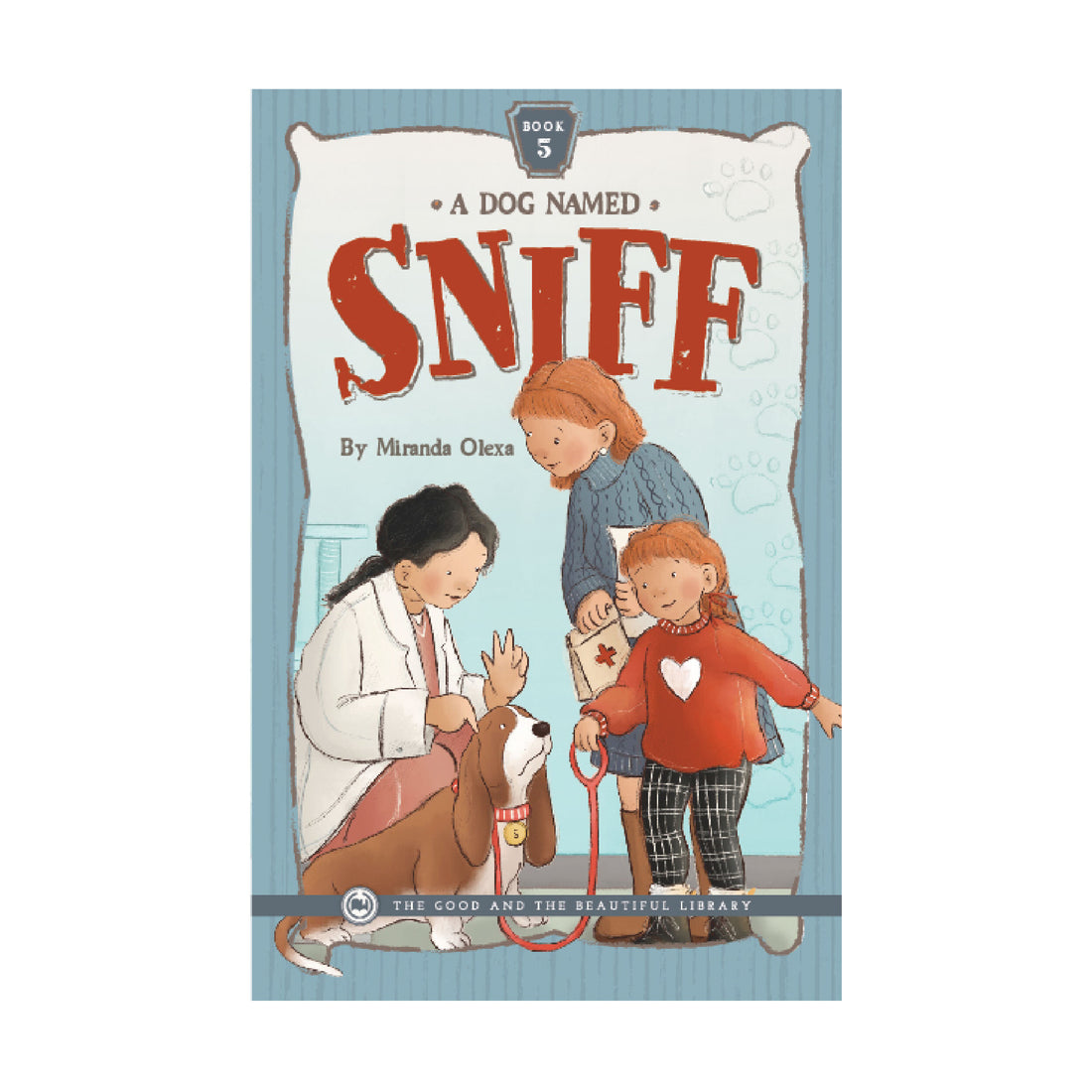 Sniff Notes A Dog Named Sniff: Book 5 | The Good and the Beautiful