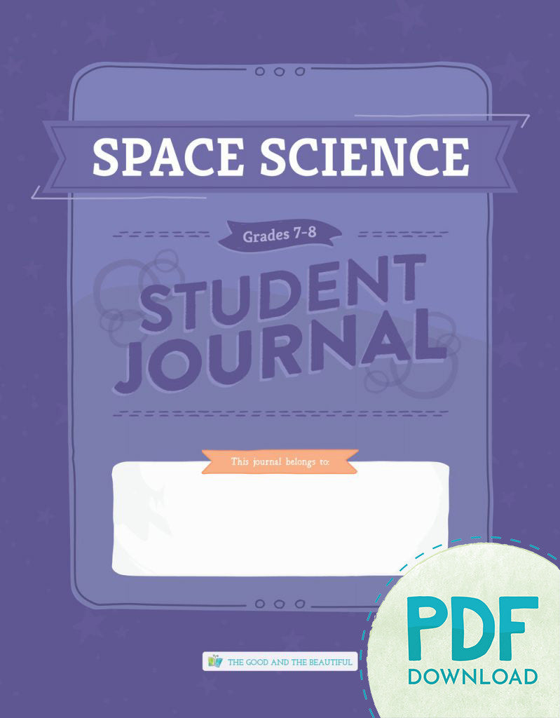 Space Journal Paper Space Science: Student Journal Grades 7-8 (PDF) – The Good and the ...