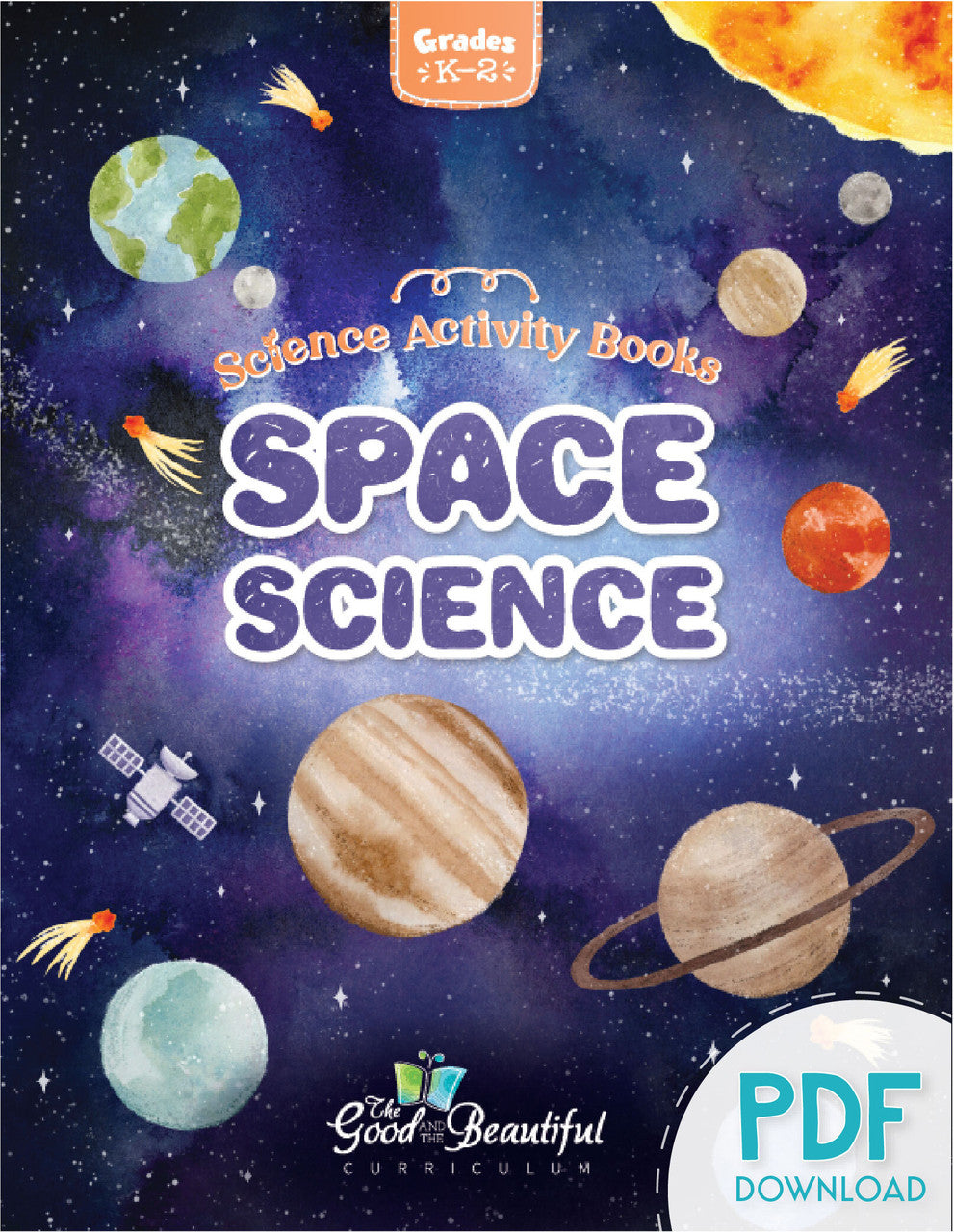 Space Science (PDF): Science Activity Book – The Good and the Beautiful