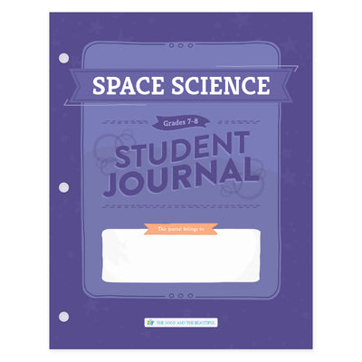 Space Science: Student Journal Grades 7-8: One Per Student