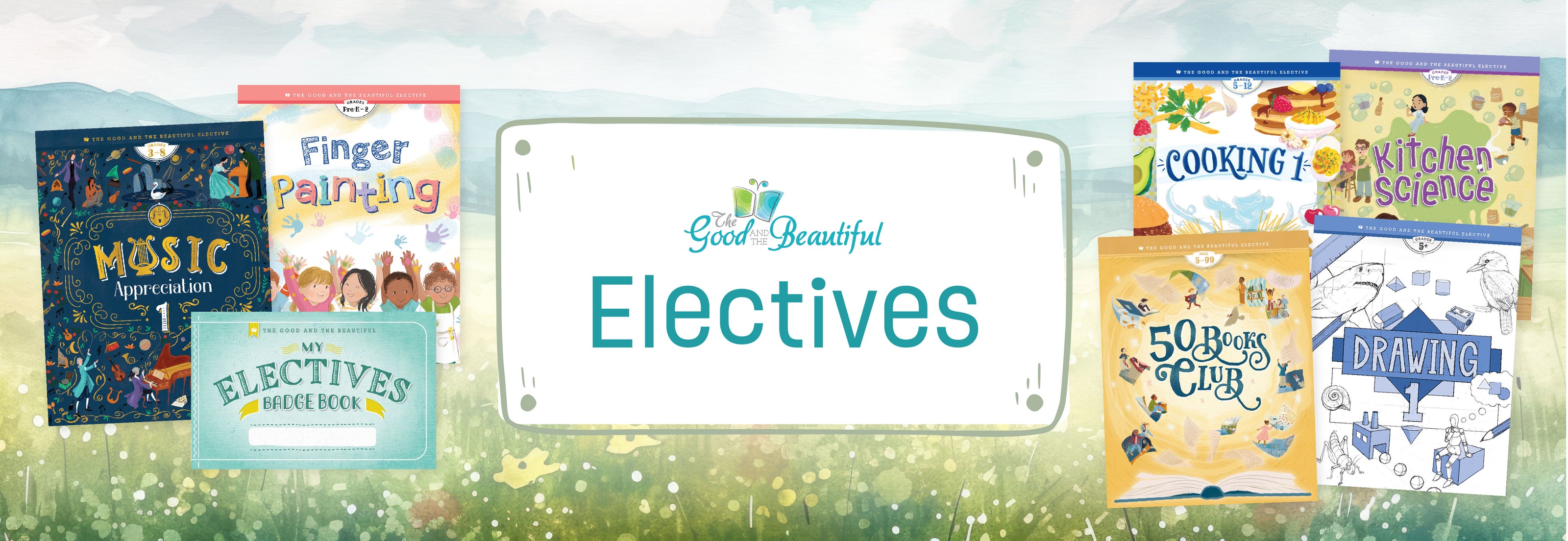The text "Electives" with two collages of the elective course covers | The Good and the Beautiful