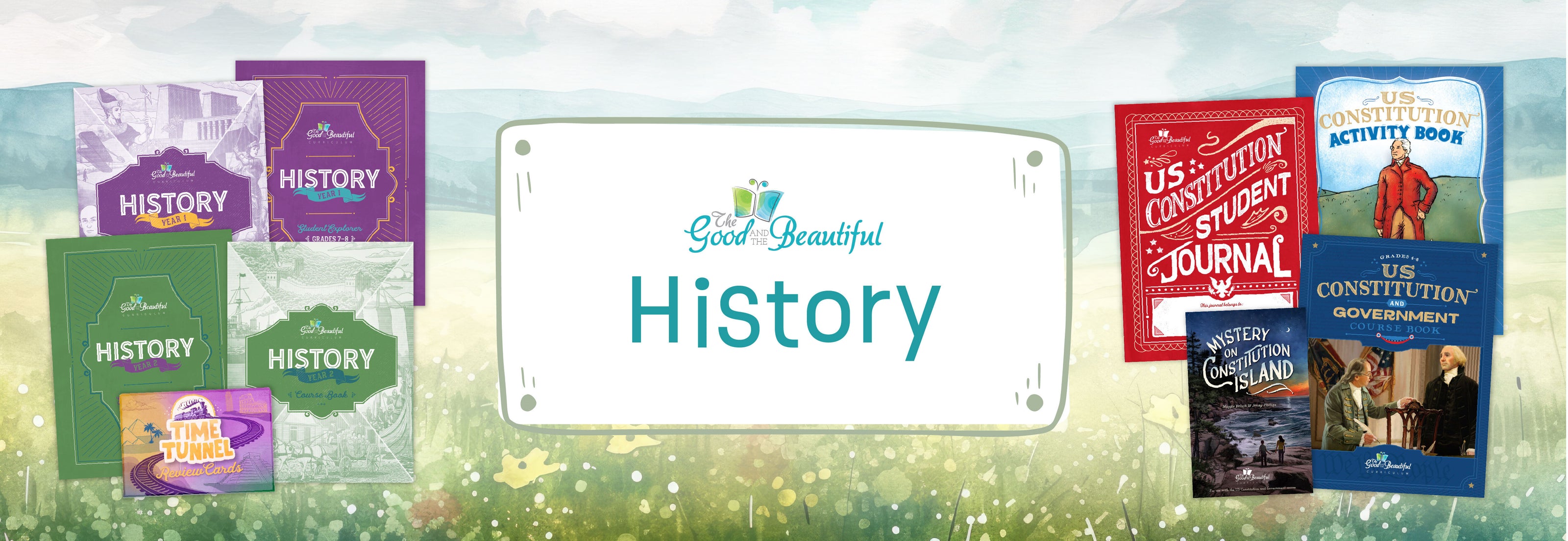 Two collages of the history curriculum book covers with a field of flowers and a blue cloudy sky in the background | The Good and the Beautiful