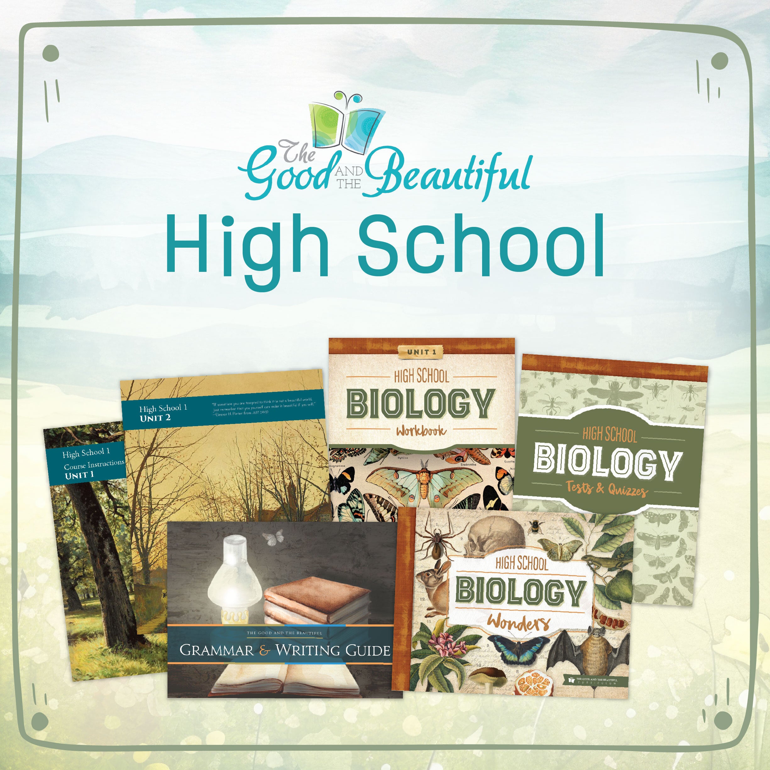 High School 2024 Subjects | The Good and The Beautiful