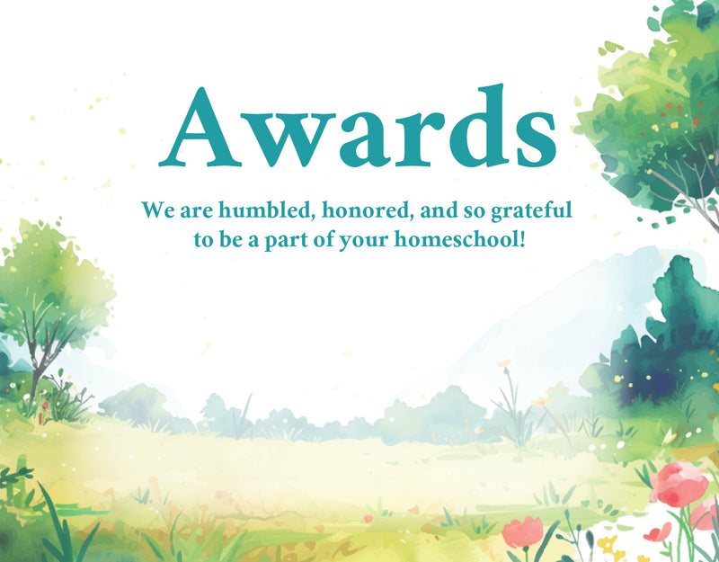 The text "Awards: We are humbled, honored, and so grateful to be a part of your homeschool!" | The Good and the Beautiful