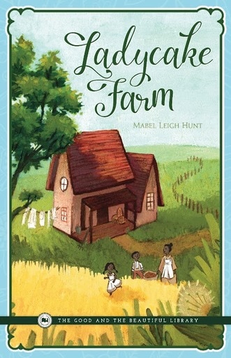 Front Cover Ladycake Farm By Mabel Leigh Hunt - 1B