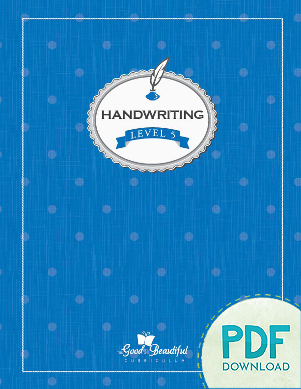 Handwriting Level 5 PDF Download Cover from The Good and the Beautiful