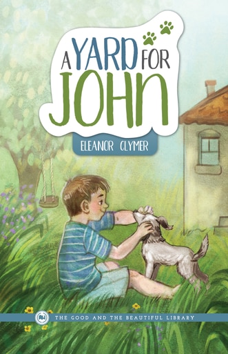 Front Cover A Yard For John By Eleanor Clymer - 1B