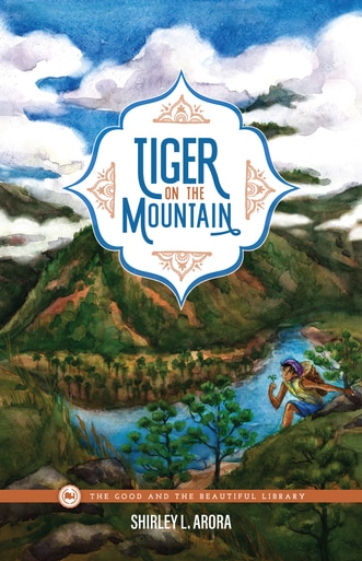 Front Cover Tiger on the Mountain By Shirley L. Arora - 1B