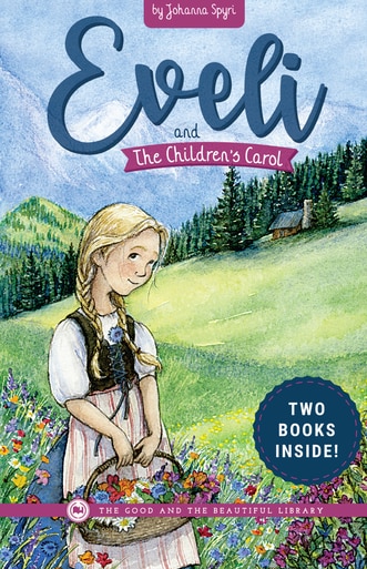 Front Cover Eveli and The Children's Carol by Johanna Spyri - 1B