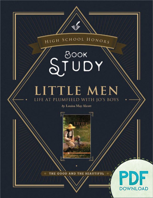 Homeschool High School Honors Book Study Little Men by Lousia May Alcott PDF Download