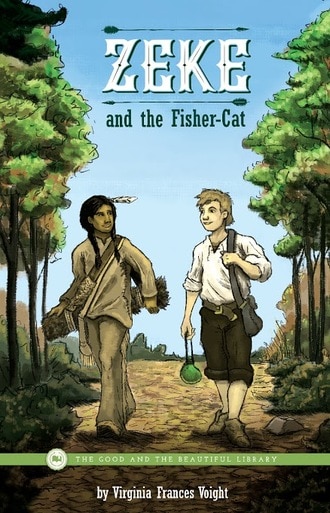 Front Cover Zeke and the Fisher-Cat By Virginia Frances Voight - 1B