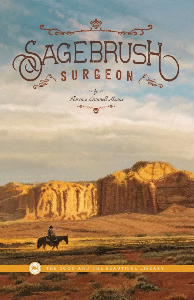 Front Cover Sagebrush Surgeon By Florence Crannell Means - 1B
