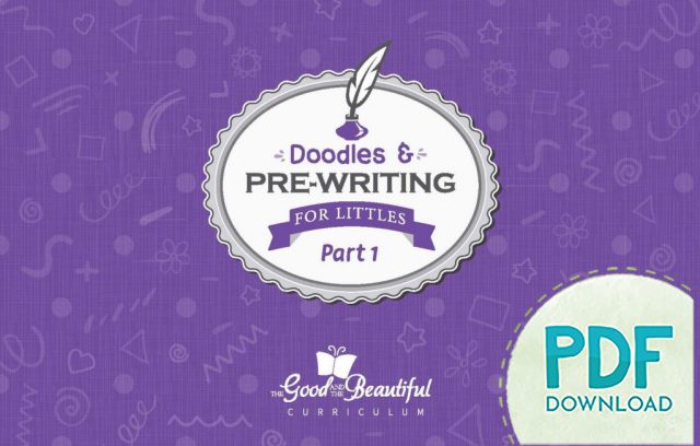 Doodles and Pre Writing for Littles Part 1 PDF Download Cover by The Good and the Beautiful