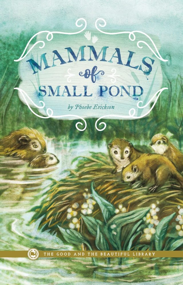 Front Cover Mammals of Small Pond By Phoebe Erickson -1B