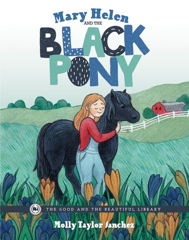 Front Cover Mary Helen and the Black Pony By Molly Taylor Sanchez