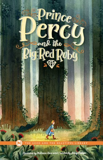 Front Cover Prince Percy and the Big Red Ruby By Jenny Phillips