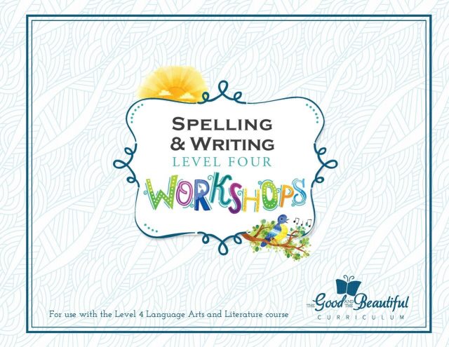 Front Cover Language Arts Level 4 Spelling and Writing Workshops