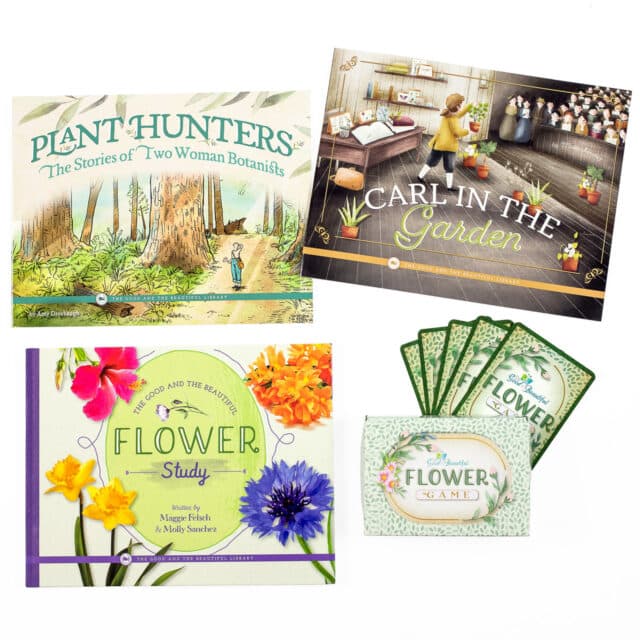 Botany Book Pack Featuring Plant Hunters by Amy Drorbaugh, Carl in the Garden by Molly Sanchez, Flower Study by Maggie Felsch and Molly Sanchez and the Good and the Beautiful Flower Game