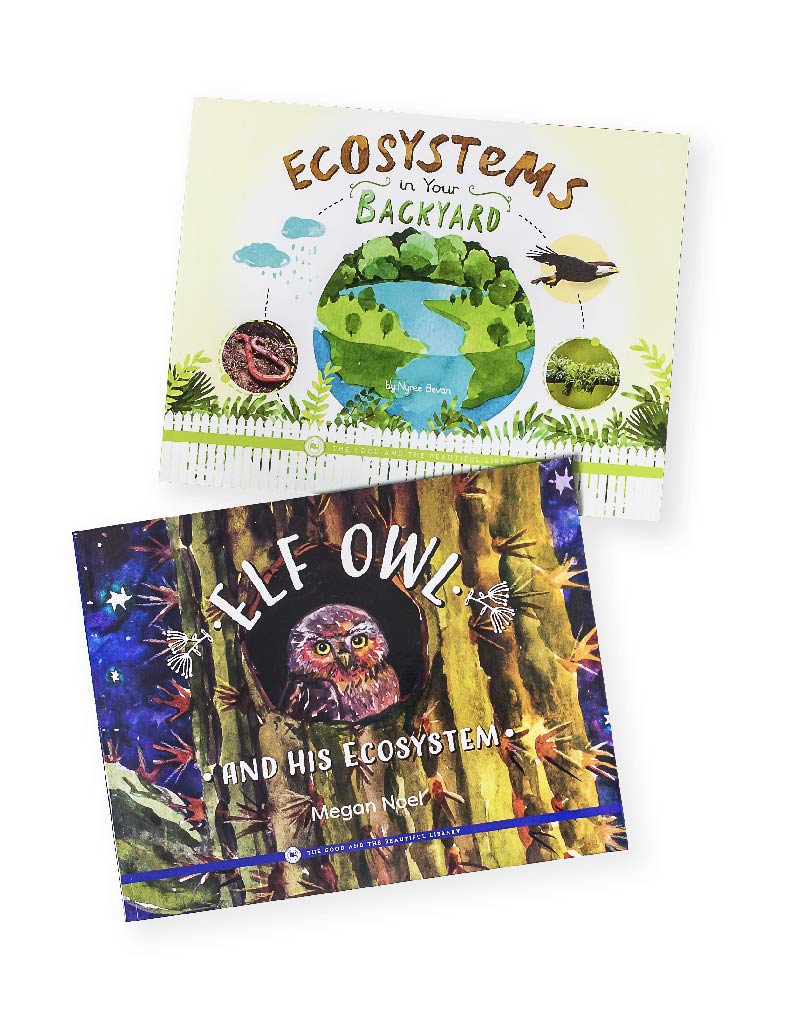 Ecosystems Read-Aloud Pack
Includes:

    Ecosystems in Your Backyard by Nyree Bevan
    Elf Owl and His Ecosystem by Megan Noel
