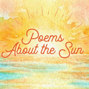 Graphic Poems About the Sun